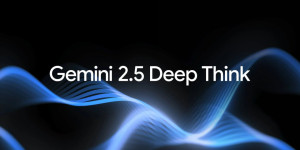 پیشرفتهترین مدل استدلالی گوگل؛ هوش مصنوعی Gemini 2.5 Deep Think در دسترس قرار گرفت